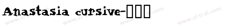 Anastasia cursive字体转换